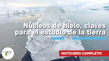 Núcleos de hielo, claves para el estudio de la tierra | 821 | 15 al 21 de diciembre 2025