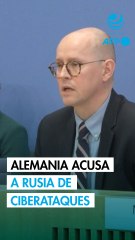 Alemania acusa a Rusia de ciberataques para perturbar seguridad aérea y elecciones