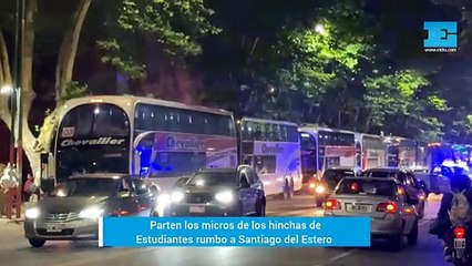 Parte los micros con los hinchas de Estudiantes hacia Santiago del Estero