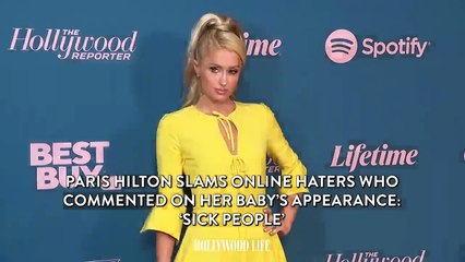 Paris Hilton Slams Online Haters Who Commented on Her Baby’s Appearance: ‘Sick People’