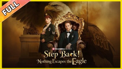 Step Back! Nothing Escapes the Eagle  FULL MOVIE🌷