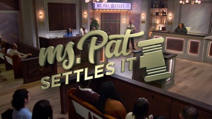 Ms. Pat Settles It - Season 3 Episode 9 - Cousins, Clout & Crazy Glue
