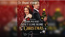 [Hot 2025🔥] Baby Please! Don't Come Home Christmas Full