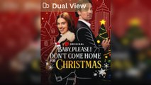 [Hot 2025🔥] Baby Please! Don't Come Home Christmas Full