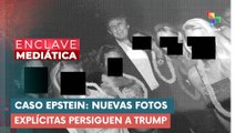 Caso Epstein: Nuevas Fotos Explícitas Persiguen A Trump ENCLAVE MEDIÁTICA 12-12-2025
