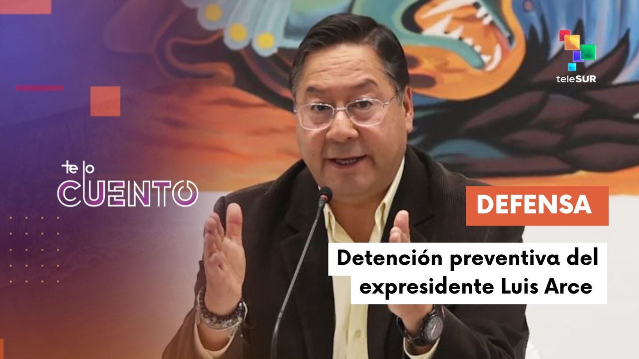Defensa de Luis Arce pide su libertad por su estado de salud