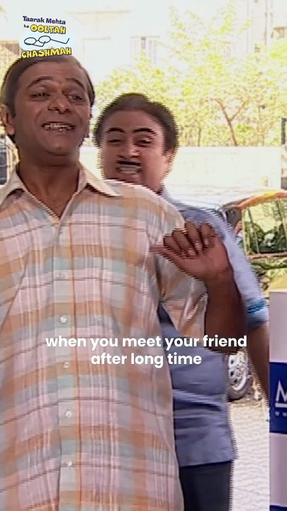 when you meet your friend after long time!#relatable #memes #comedy #funny #funnyvideo
