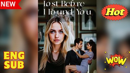 Lost Before I Found You (NEW)