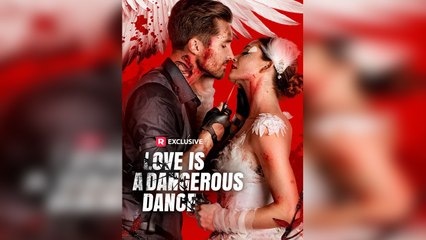 Love Is a Dangerous Dance Full Episode