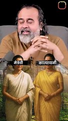 याज्ञवल्क्य की दो पत्नियाँ __ आचार्य प्रशांत