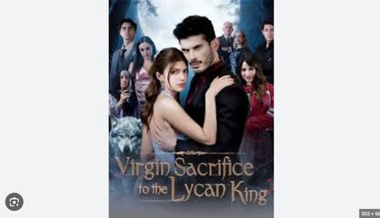 Virgin Sacrifice to the Lycan King Full Movies English Sub
