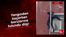 İstanbul Sultangazi'de yangından kaçarken boruları tutundu düştü