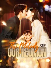 the melody ofour reunion #Fullmovie