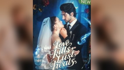 Love Kills Lust Heals