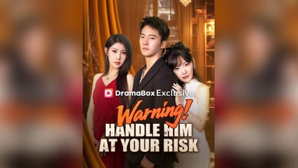 Warning! Handle Him at Your Risk (DUBBED) - Full Movie