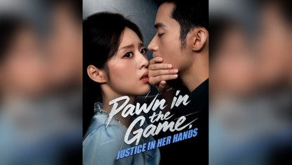 Pawn in the Game, Justice in Her Hands - Full Movie