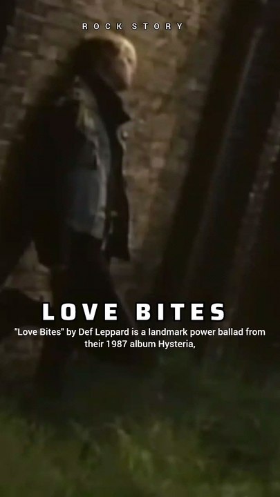 Love Bites by Def Leppard