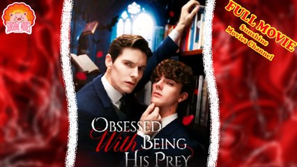 💝💖⭐Obsessed with Being His Prey 🐽 Short Films 2025 - Sunshine Movies Channel