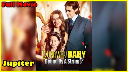 Runaway Baby, Bound By String - Full Movie