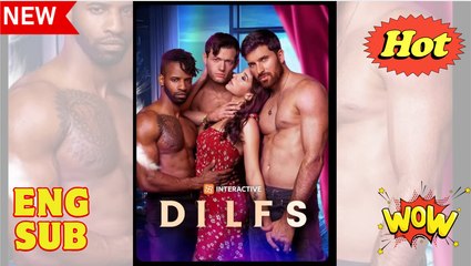 Dilfs- Desire, Intrigue, Love, Family, Secrets  - Full Movie