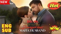Hot My Dangerous M.A.F.I.A H.U.S.B.A.N.D - Full Movie