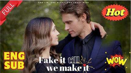 Fake It Till We Make It - Full Movie