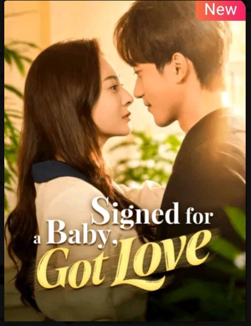 Signed for a Baby Got Love Chinese Drama - English Sub