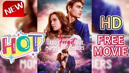 HD💞Daddy Forgot, but Mommy Remembers (12.11) Official | Reelshort | NO CUT