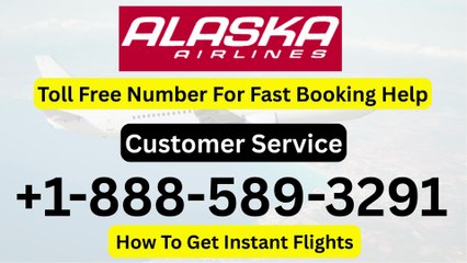 Full List of Alaska Airlines  589 3291 CUSTOMER© SERVICE™ | A Step by step Guide 2025