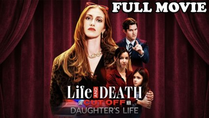 Life and Death She Cut Off Her Daughter's Life #FullMovie