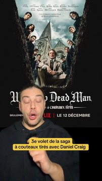 Aujourd’hui on regarde « Wake Up Dead Man : Une histoire à couteaux tirés » sur Netflix le 3e volet de la saga « à couteaux tirés » avec Daniel Craig !