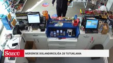Mersin'de dolandırıcılığa 28 tutuklama
