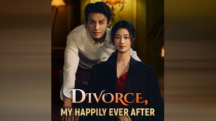 Divorce, My Happily Ever After