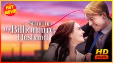 Stand Up My Billionaire Husband | Full Movie HD - Best Drama ShortFilms Hot Romance Love