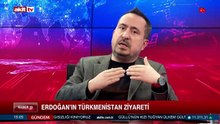 Korhan Önder/Umur Tugay Yücel "Türkmenistan ziyaretinin satır araları" 13.12.2025