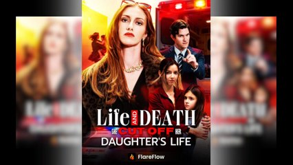 Life and Death She Cut Off Her Daughter's Life Full Movie
