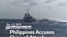 Philippines Accuses China of Attack