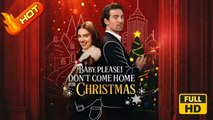 Baby, Please! Don’t Come Home for Christmas | Full Movie HD - SweetRomance Love Noel Drama ShortFilms Romantic