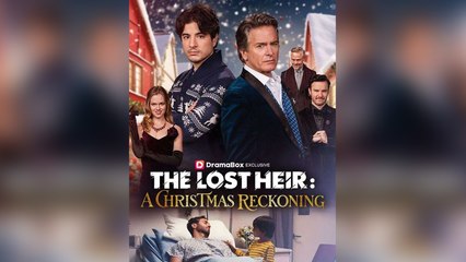 The Lost Heir A Christmas Reckoning