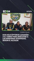 Dos helicópteros llegarán a El Torno para rescatar a las personas atrapadas, según el alcalde