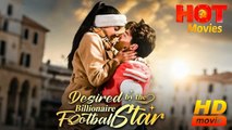 Desired By The Billionaire Football Star 🔥