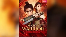 Ancient_Warrior_in_Modern_Times Full Movies