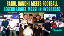 Rahul Gandhi Meets Football Legend Messi in Hyderabad | Hyderabad Crowd Goes Wild for GOAT