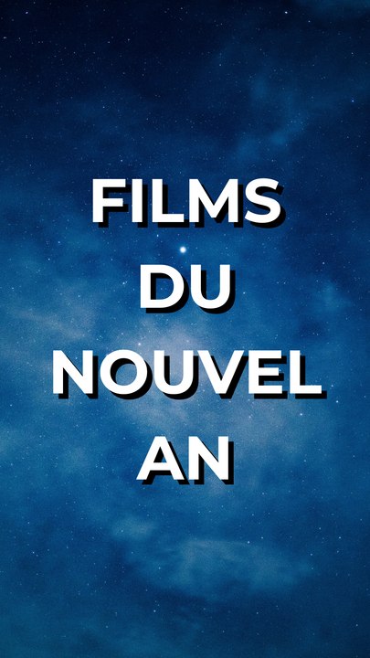 Films du Nouvel An