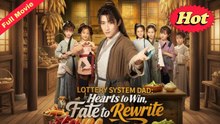 Engsub Lottery System Dad Hearts To Win, Fate To Rewrite