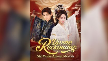 Divine Reckoning: She Walks Among Mortals_Full Movie