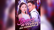 DespuéS De 99 Veces Que Terminamos En Espanol