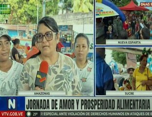 Despliegue del Plan Amor y Prosperidad Alimentaria beneficia a las familias de Amazonas