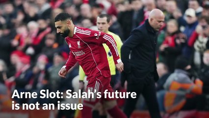 Arne Slot says Mohamed Salah’s future is not an issue after forward’s return