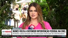 Nunes volta a defender intervenção federal na Enel
